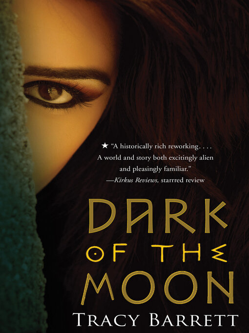 Title details for Dark of the Moon by Tracy Barrett - Wait list